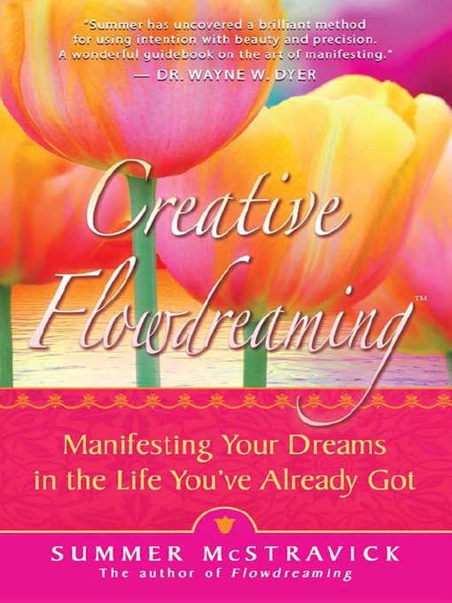 Title details for Creative Flowdreaming by Summer McStravick - Available